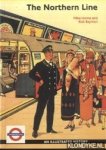 Horne, Mike - The Northern Line. An Illustrated History