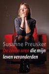 Susanne Preusker - De zeven uren die mijn leven veranderden