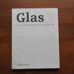 Titus M Eliens en Caroline Prisse (eds.) - Glas. Gerrit Rietveld Academie Amsterdam 1969 - 2009.