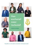 Stephan Sanders 60162 - Van exclusief naar inclusief Gesprekken over diversiteit en inclusiviteit in de klassieke muziek