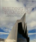 Paul Cattermole - Building for Tomorrow Visionary Architecture from Around the World