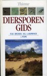 BROWN, R. / LAWRENCE, M. / POPE, J. - Diersporengids. Sporen en kentekens van zoogdieren en vogels.
