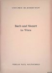 Haas, Robert - Bach und Mozart in Wien Haas, Robert - Bach und Mozart in Wien