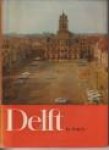 OOSTERLOO, JAN H. (inleiding0 - Delft in foto's.