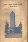 Dorp, J. van - De Lasonderkerk te Enschede. Dorp, J. van - De Lasonderkerk te Enschede.