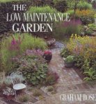Graham Rose - The Low Maintenance Garden