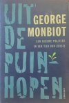 MONBIOT George - Uit de puinhopen - een nieuwe politiek in een tijd van crisis