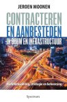 Jeroen Moonen - Contracteren en aanbesteden in de bouw en infrastructuur