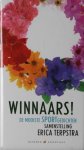 Terpstra, Erica (samenstelling). - Winnaars! De mooiste sportgedichten.