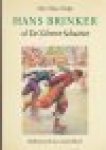 Dodge, M.M. - Hans Brinker, of De zilveren schaatsen