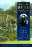 Tankard, Judith B. / Wood, Martin A. - Gertrude Jekyll at Munstead Wood. Writing, Horticulture, Photography, Homebuilding