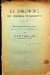 Bolland, G.J.P.J. - De oorsprong der Grieksche wijsbegeerte. Eene geschiedkundige schets met eene toegift voor vrijmetselaren