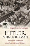 Feuchtwanger, Edgar - Feuchtwanger, Edgar-Hitler, mijn buurman
