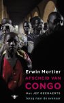 Erwin Mortier - Afscheid van Congo