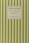 Rooij, Michiel van. - Hoe hoog de maan.