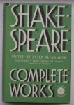 ALEXANDER, PETER (ed.), - Shakespeare. Complete works.
