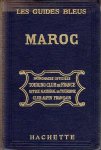 RICARD, Prosper - Les Guides Bleus - Le Maroc. 3e édition.