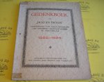 Onbekende auteur. - Gedenkboek van Hou en trouw Vereeniging van Oud-leerlingen de Openbare Handelsscholen te Amsterdam 1885-1925.