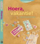Diversen, Hoe - Hoera, Vakantie!