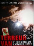 Litvinenko, Alexander & Felshtinsky, Yuri - Terreur van binnenuit. Het eigen verhaal van de vermoorde ex-spion