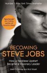 Brent Schlender, Rick Tetzeli - Becoming Steve Jobs