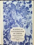 Joseph Needham - Science & civilisation in China  Volume IV  part 3 . Sections 28 - 29