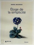Mariel Mazzocco - Éloge de la simplicité