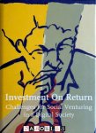 Wisse Hettinga, Henk Kievit, Wim Post - Investment On Return. Challenges for Social Venturing in a Digital Society
