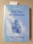 Klaus, Hilmar: - The Tao of wisdom : Laozi, Dadejing ; Chinese - English - German :