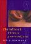Kaptchuk, T. - Handboek Chinese geneeswijzen / the web that has no weaver