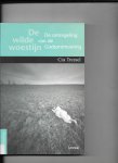 Tressel, C. - De wilde woestijn / de ontregeling van de Godsontmoeting