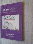 Leeuwen, Dr. R.R. van - Geloof het of niet....! / Spiritualiteit als relevante dimensie in zorg- en hulpverlening / Lectorale Rede