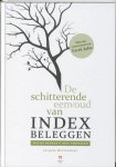 Jacques Wintermans, N.v.t. - De Schitterende Eenvoud Van Indexbeleggen