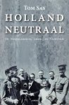 Sas, Tom - Holland Neutraal / De Nederlandsche Leger- en Vlootfilm