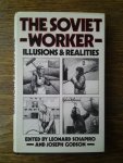 Schapiro, Leonard Godson, Joseph - The Soviet Worker / Illusions & Realities