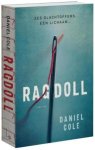 Daniel Cole - Ragdoll