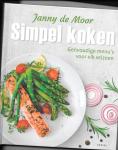 Moor, Janny de - Simpel koken / eenvoudige menu's voor elk seizoen