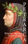Francesco Petrarca - Brieven Van Een Bejaard Man