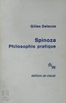 Gilles Deleuze 47557 - Spinoza, Philosophie pratique