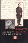 Brigitte Raskin - Eeuw van de ekster / Een Belgisch levensverhaal
