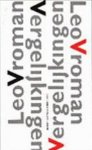 VROMAN, LEO. - Vergelijkingen. Met tekeningen van de dichter.