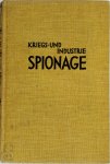 Max Ronge - Kriegs- und Industrie-Spionage