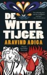 ADIGA, Aravind - De witte tijger