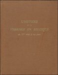 Chambon, Raymond - histoire de la verrerie en Belgique du deuxieme siecle a nos jours.