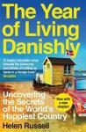 Helen Russell - The Year of Living Danishly