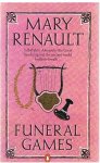 Renault, Mary - Funeral games
