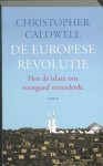 C. Caldwell - De Europese revolutie