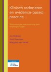 Jos Dobber, José Harmsen, Margriet van Iersel - Klinisch redeneren en evidence-based practice weloverwogen besluitvorming door verpleegkundigen