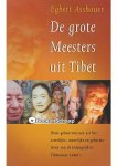 Egbert Asshauer - De grote Meesters uit Tibet