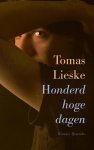 Tomas Lieske - (1) Honderd Hoge Dagen